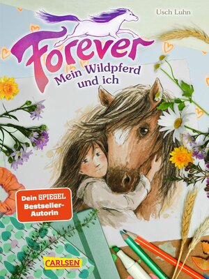 cover image of Mein Wildpferd und ich
